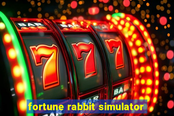 fortune rabbit simulator